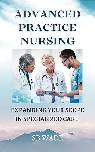 Advanced Practice Nursing