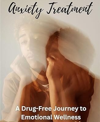 Natural Holistic Anxiety Treatment