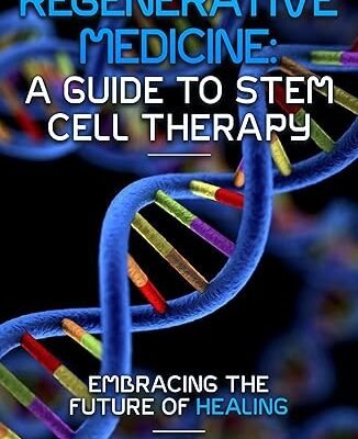 Regenerative Medicine