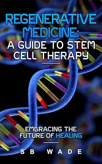 Regenerative Medicine