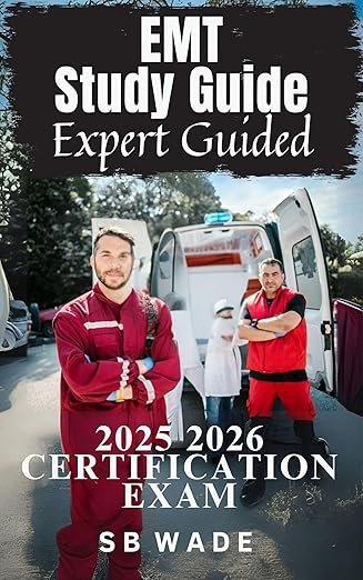 Mastering Basic EMT Study Guide