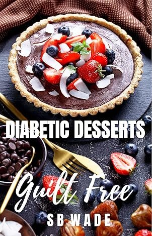 Desserts for Diabetics