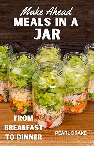 Make Ahead Meals in a Jar